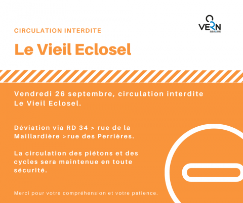 Circulation interdite : Vieil Eclosel